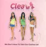 Cover of We Don't Have To Take Our Clothes Off, 2006-01-30, CD