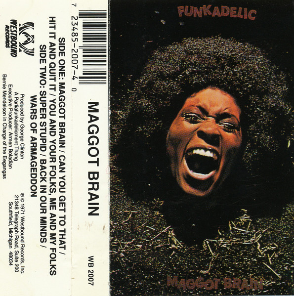 Funkadelic – Maggot Brain (Dolby, Cassette) - Discogs