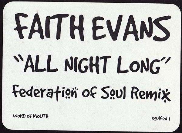ladda ner album Faith Evans - All Night Long Federation Of Soul Remix