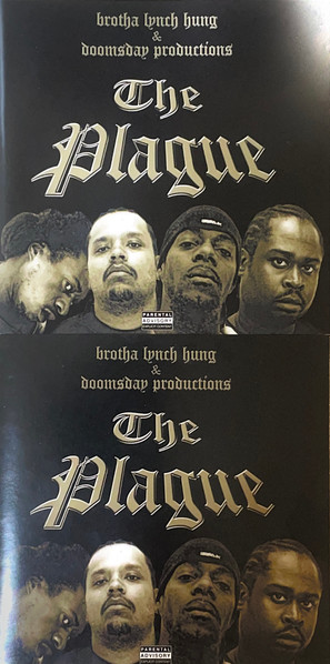 Brotha Lynch Hung & Doomsday Productions – The Plague (2002, CD
