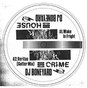 DJ Boneyard - House Crime Vol 3 album cover