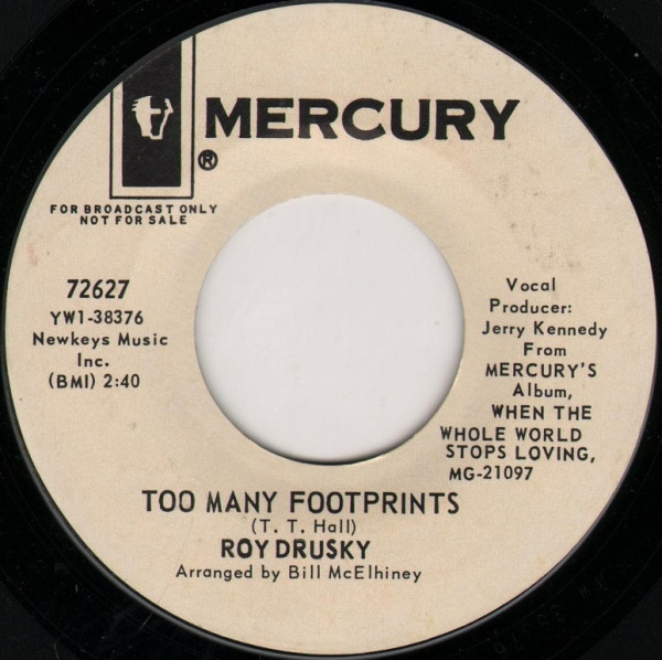 lataa albumi Roy Drusky - Too Many Footprints If The Wole World Stopped Lovin