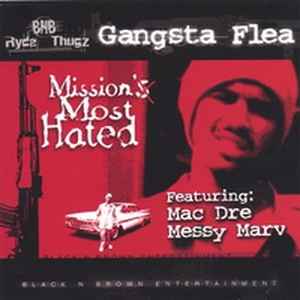 Gangsta Flea - Mission's Most Hated album cover