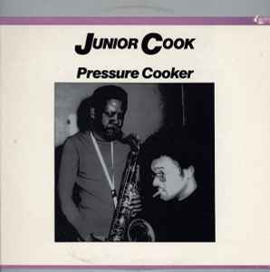 Junior Cook - Pressure Cooker album cover