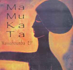 Mamukata - Wassahoumba EP