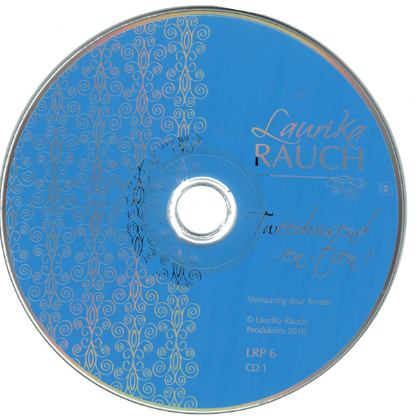télécharger l'album Download Laurika Rauch - Tweeduisend en tien album