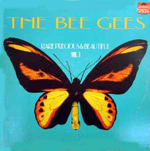 The Bee Gees – Rare, Precious & Beautiful Vol.1 (Vinyl) - Discogs