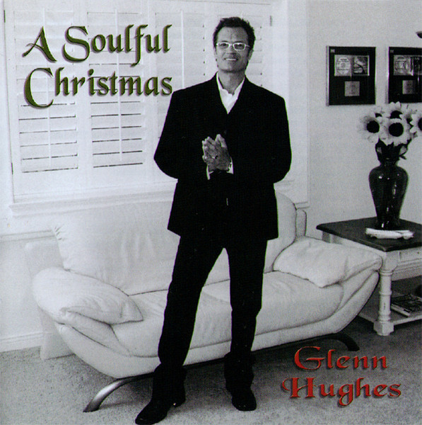 Glenn Hughes – A Soulful Christmas (2000, CD) - Discogs