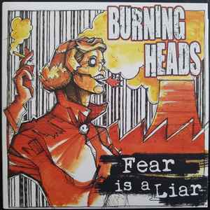 Pochette de l'album Burning Heads - Fear Is A Liar