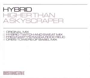 Hybrid - Higher Than A Skyscraper