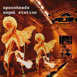 Spaceheads - Angel Station