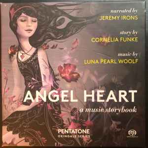 Jeremy Irons - Angel Heart: A Music Storybook album cover