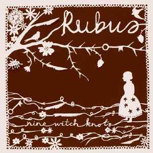 Rubus (2) - Nine Witch Knots album cover