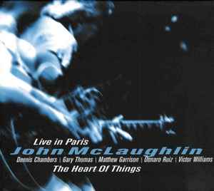 John McLaughlin - The Heart Of Things (Live In Paris)