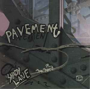 Pavement - Shady Lane album cover