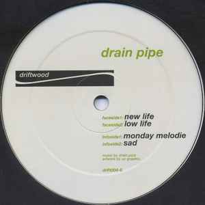 New Life - Drain Pipe
