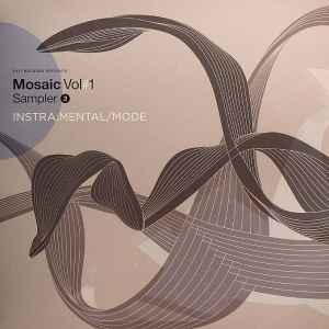 Mosaic Vol#1 Sampler 2 - Instra:mental / Mode