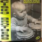 Cisko Brothers – Guaglione (1997, Vinyl) - Discogs