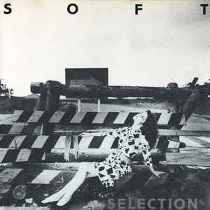 Various - Soft Selection 84