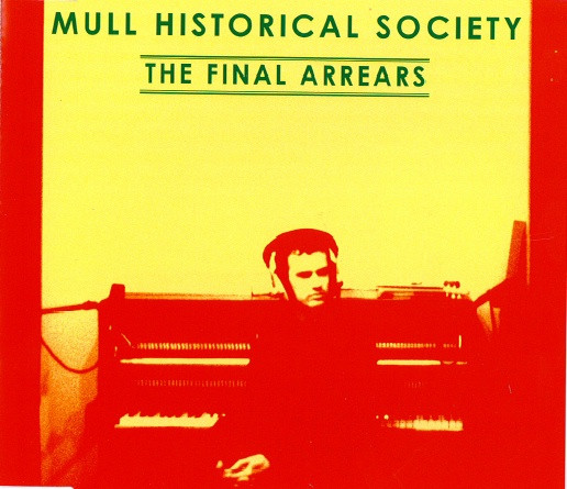 ladda ner album Mull Historical Society - The Final Arrears