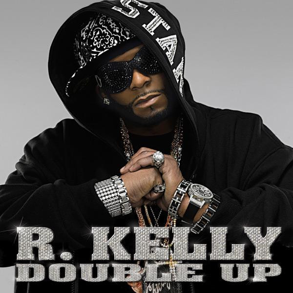 R. Kelly - Double Up | Releases | Discogs