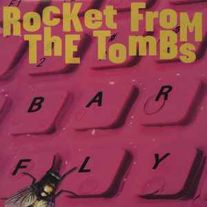 Rocket From The Tombs - Barfly album cover