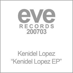 Kenidel Lopez - Kenidel Lopez EP album cover