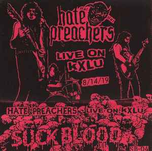 Hate Preachers - Live On KXLU album cover