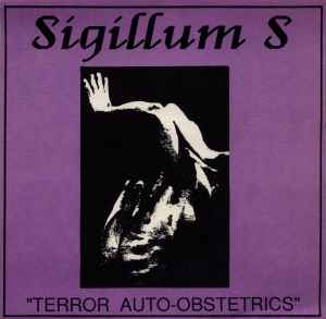 Sigillum S - Terror Auto-Obstetrics album cover
