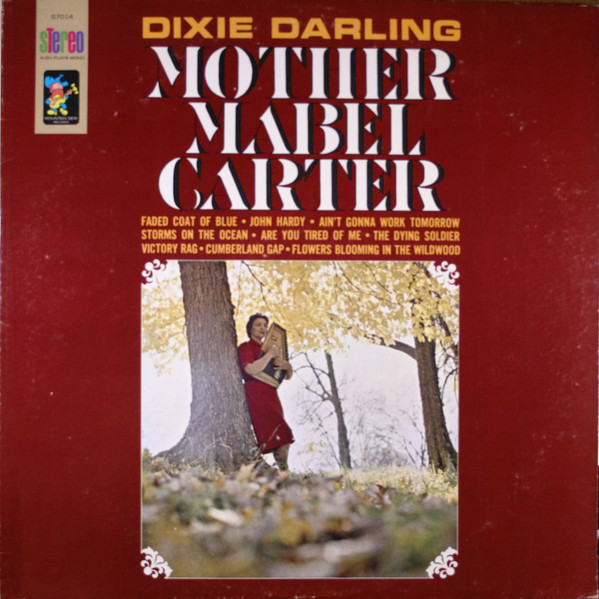 Mother Mabel Carter – Dixie Darling (1967, Vinyl) - Discogs