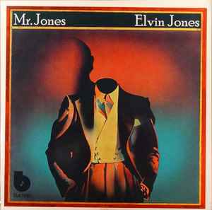 Mr. Jones - Elvin Jones