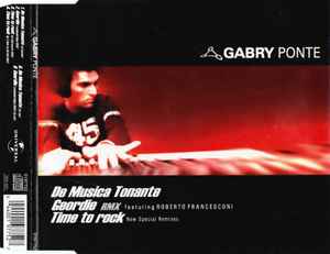 Gabry Ponte - De Musica Tonante