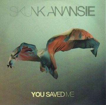 last ned album Skunk Anansie - You Saved Me