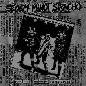 Sedem Minút Samurai - Sedem Minút Strachu