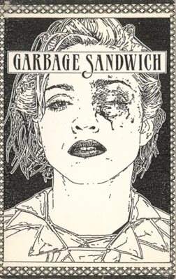 Garbage Sandwich (2005, C120, Cassette) - Discogs