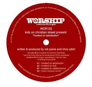Kidz On Christian Street - Hooked On Satisfaction album cover