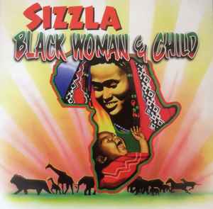 Black Woman And Child - Sizzla