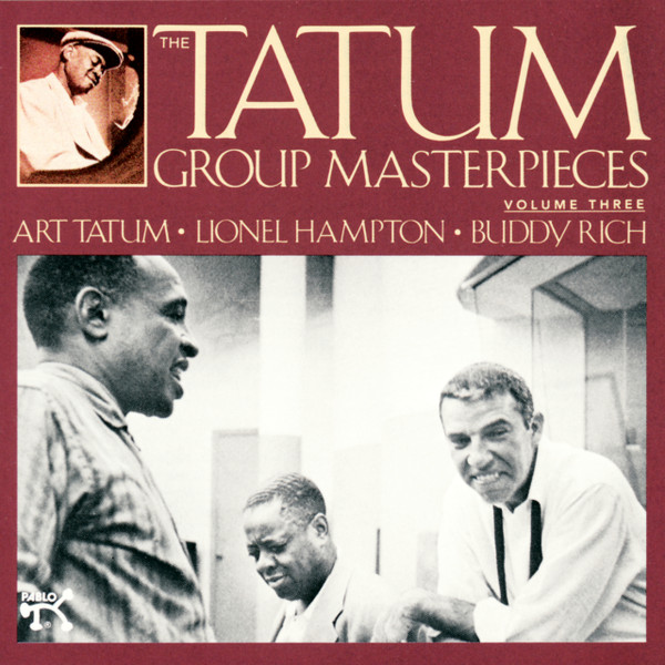 Lionel Hampton / Art Tatum / Buddy Rich - The Lionel Hampton-Art