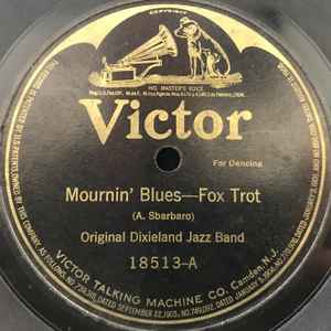 Original Dixieland Jazz Band – Mournin' Blues / Clarinet Marmalade 