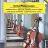 Berliner Philharmoniker - Works For 12 Cellos · Werke Für 12 Celli / The Blue Danube · Sabre Dance · Duo