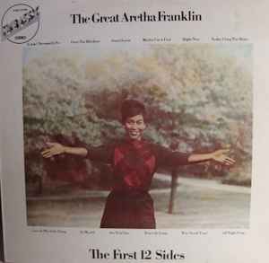 Aretha Franklin The Great Aretha Franklin The First 12 Sides