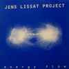Jens Lissat Project* - Energy Flow