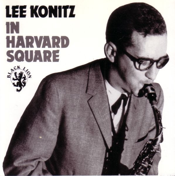 Lee Konitz – In Harvard Square (1996, CD) - Discogs