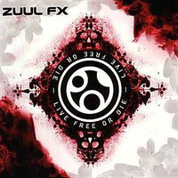 ladda ner album Zuul FX - Live Free Or Die