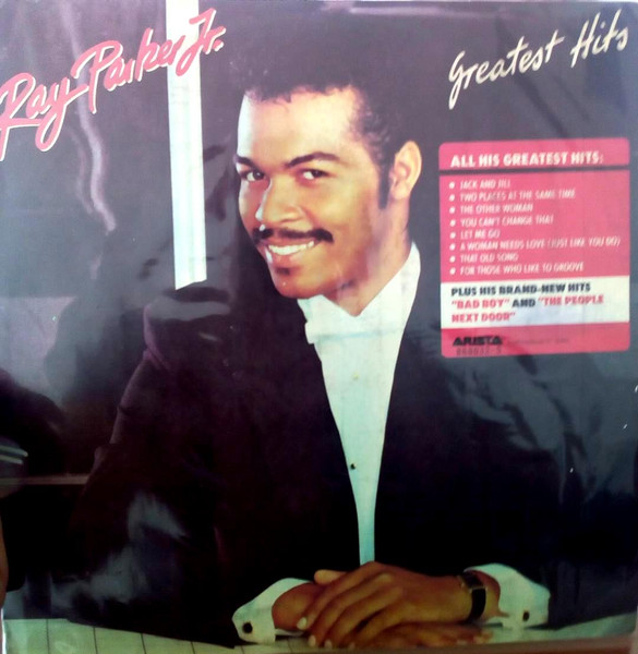 Ray Parker Jr. - Greatest Hits | Releases | Discogs