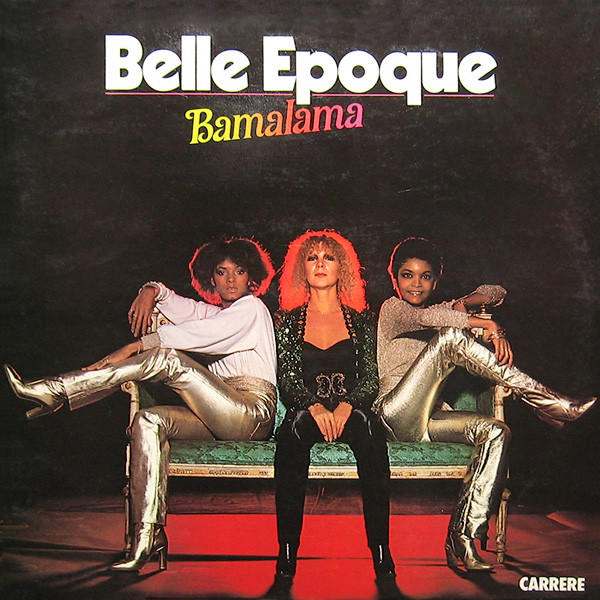 Обложка конверта виниловой пластинки Belle Epoque - Bamalama