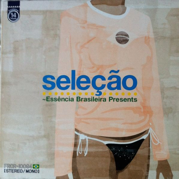 lataa albumi Various - Seleçao Essência Brasileira Presents