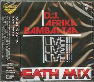 D.J. Afrika Bambaataa – Death Mix (2018, CD) - Discogs