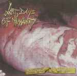 Last Days Of Humanity – Putrefaction In Progress (2006, CD