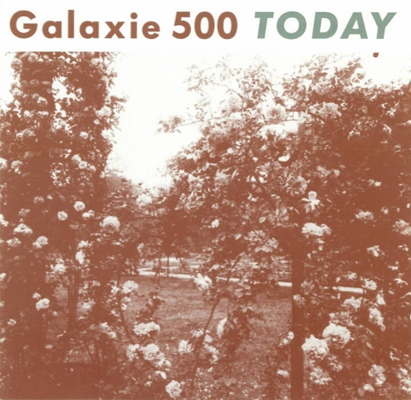 Galaxie 500 – Today (1988, Vinyl) - Discogs